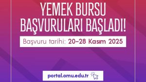 OMÜ’de Yemek Bursu başvuruları açıldı